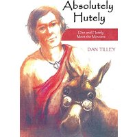 Absolutely Hutely: Dan and Hutely Meet the Minoans - Absolutely Hutely: Dan and Hutely Meet the Minoans - jetzt bei oelder-buchhandlung.de kaufen