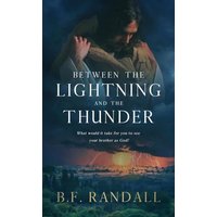 Between the Lightning and the Thunder - Between the Lightning and the Thunder - jetzt bei oelder-buchhandlung.de kaufen