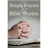 Simple Prayers & Bible Stories - Simple Prayers & Bible Stories - jetzt bei oelder-buchhandlung.de kaufen