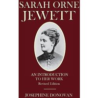 Sarah Orne Jewett: An Introduction to Her Work - Sarah Orne Jewett: An Introduction to Her Work - jetzt bei oelder-buchhandlung.de kaufen