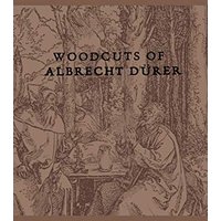 Woodcuts Of Albrecht Durer