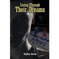 Living Through Their Dreams - Living Through Their Dreams - jetzt bei oelder-buchhandlung.de kaufen