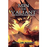 Min the Valiant: Book Four of the Dragon Champion - Min the Valiant: Book Four of the Dragon Champion - jetzt bei oelder-buchhandlung.de kaufen