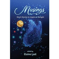 Musings: Short Stories to Inspire and Delight - Musings: Short Stories to Inspire and Delight - jetzt bei oelder-buchhandlung.de kaufen