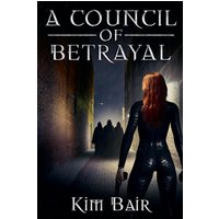 A Council of Betrayal (The Succubus Executioner, Band 4) - A Council of Betrayal (The Succubus Executioner, Band 4) - jetzt bei oelder-buchhandlung.de kaufen