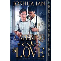 Catering to Love (Departments of Love, Band 1) - Catering to Love (Departments of Love, Band 1) - jetzt bei oelder-buchhandlung.de kaufen