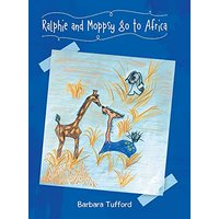 Ralphie and Moppsy go to Africa - Ralphie and Moppsy go to Africa - jetzt bei oelder-buchhandlung.de kaufen