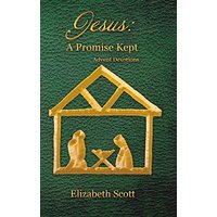 Jesus: a Promise Kept: Advent Devotions - Jesus: a Promise Kept: Advent Devotions - jetzt bei oelder-buchhandlung.de kaufen