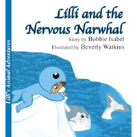 Lilli and the Nervous Narwhal - Lilli and the Nervous Narwhal - jetzt bei oelder-buchhandlung.de kaufen