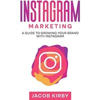 Instagram Marketing: A Guide to Growing Your Brand with Instagram - Instagram Marketing: A Guide to Growing Your Brand with Instagram - jetzt bei oelder-buchhandlung.de kaufen