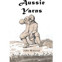 Aussie Yarns - Aussie Yarns - jetzt bei oelder-buchhandlung.de kaufen