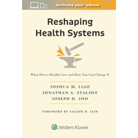 Reshaping Health Systems: What Drives: What Drives Health Care and How You Can Change It - Reshaping Health Systems: What Drives: What Drives Health Care and How You Can Change It - jetzt bei oelder-buchhandlung.de kaufen