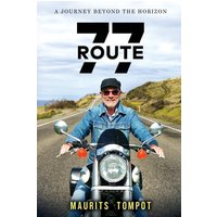 Route 77: A Journey Beyond the Horizon - Route 77: A Journey Beyond the Horizon - jetzt bei oelder-buchhandlung.de kaufen
