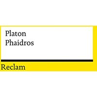 Phaidros (Reclams Universal-Bibliothek)