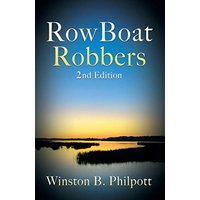 RowBoat Robbers: 2nd Edition - RowBoat Robbers: 2nd Edition - jetzt bei oelder-buchhandlung.de kaufen