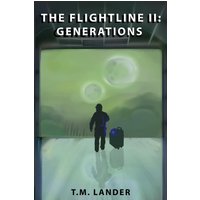 The Flightline II: Generations - The Flightline II: Generations - jetzt bei oelder-buchhandlung.de kaufen