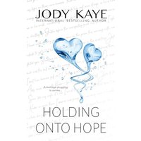 Holding Onto Hope: Special Edition - Holding Onto Hope: Special Edition - jetzt bei oelder-buchhandlung.de kaufen