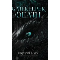 The Gatekeeper of Death (Dragons of Avonoa, Band 1) - The Gatekeeper of Death (Dragons of Avonoa, Band 1) - jetzt bei oelder-buchhandlung.de kaufen