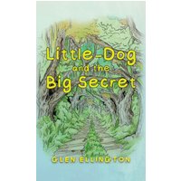 Little-Dog and The Big Secret - Little-Dog and The Big Secret - jetzt bei oelder-buchhandlung.de kaufen