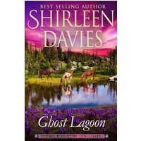 Ghost Lagoon: A Clean and Wholesome Friends to Lovers Historical Western Romance (Redemption Mountain Historical Western Romance, Band 25) - Ghost Lagoon: A Clean and Wholesome Friends to Lovers Historical Western Romance (Redemption Mountain Historical Western Romance, Band 25) - jetzt bei oelder-buchhandlung.de kaufen