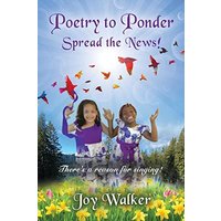 Poetry To Ponder: Spread the News! - There's a Reason for Singing - Poetry To Ponder: Spread the News! - There's a Reason for Singing - jetzt bei oelder-buchhandlung.de kaufen