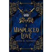 A Misplaced Love - A Misplaced Love - jetzt bei oelder-buchhandlung.de kaufen