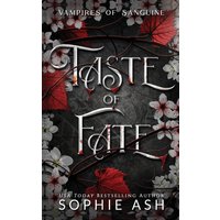 Taste of Fate (Vampires of Sanguine, Band 1) - Taste of Fate (Vampires of Sanguine, Band 1) - jetzt bei oelder-buchhandlung.de kaufen