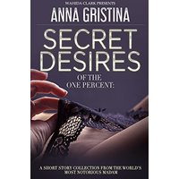Secret Desires of the One Percent - Secret Desires of the One Percent - jetzt bei oelder-buchhandlung.de kaufen