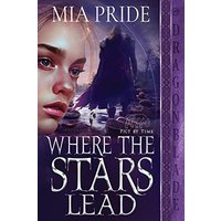 Where the Stars Lead (Pict by Time) - Where the Stars Lead (Pict by Time) - jetzt bei oelder-buchhandlung.de kaufen