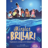 Miralos Brillar: Explorando los creadores de la bioluminiscencia - Miralos Brillar: Explorando los creadores de la bioluminiscencia - jetzt bei oelder-buchhandlung.de kaufen