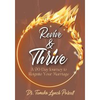Revive & Thrive: A 90-Day Journey to Reignite Your Marriage - Revive & Thrive: A 90-Day Journey to Reignite Your Marriage - jetzt bei oelder-buchhandlung.de kaufen