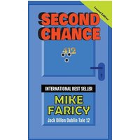 Second Chance: Jack Dillon Dublin Tale 12 - Second Chance: Jack Dillon Dublin Tale 12 - jetzt bei oelder-buchhandlung.de kaufen