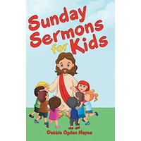 Sunday Sermons for Kids - Sunday Sermons for Kids - jetzt bei oelder-buchhandlung.de kaufen