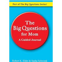 The Big Questions for Mom: A Guided Journal: Part of the Big Questions Series - The Big Questions for Mom: A Guided Journal: Part of the Big Questions Series - jetzt bei oelder-buchhandlung.de kaufen
