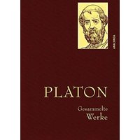Platon - Gesammelte Werke (Anaconda Gesammelte Werke)
