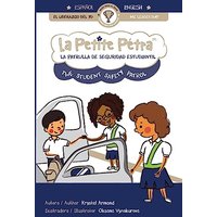 LA PATRULLA DE SEGURIDAD ESTUDIANTIL | THE STUDENT SAFETY PATROL - LA PATRULLA DE SEGURIDAD ESTUDIANTIL | THE STUDENT SAFETY PATROL - jetzt bei oelder-buchhandlung.de kaufen