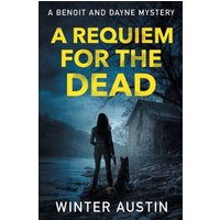 A Requiem For The Dead - A Requiem For The Dead - jetzt bei oelder-buchhandlung.de kaufen