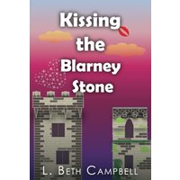 Kissing the Blarney Stone - Kissing the Blarney Stone - jetzt bei oelder-buchhandlung.de kaufen
