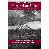 They Called It Purple Heart Valley: A Combat Chronicle of the War in Italy - They Called It Purple Heart Valley: A Combat Chronicle of the War in Italy - jetzt bei oelder-buchhandlung.de kaufen