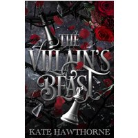 The Villain's Beast (Thorned Vows, Band 1) - The Villain's Beast (Thorned Vows, Band 1) - jetzt bei oelder-buchhandlung.de kaufen