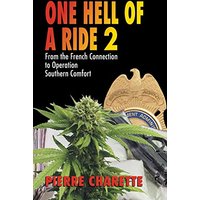 ONE HELL OF A RIDE II: From the French Connection to Operation Southern Comfort - ONE HELL OF A RIDE II: From the French Connection to Operation Southern Comfort - jetzt bei oelder-buchhandlung.de kaufen