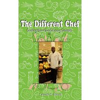 The Different Chef: Creating Your Own Culinary Concepts - The Different Chef: Creating Your Own Culinary Concepts - jetzt bei oelder-buchhandlung.de kaufen