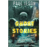 Ghost Stories & Paranormal Nightmares - Ghost Stories & Paranormal Nightmares - jetzt bei oelder-buchhandlung.de kaufen