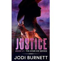 Justice (Tin Star K9 Series, Band 4) - Justice (Tin Star K9 Series, Band 4) - jetzt bei oelder-buchhandlung.de kaufen