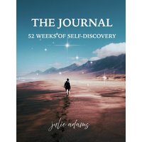 The Journal: 52 Weeks of Self-Discovery - The Journal: 52 Weeks of Self-Discovery - jetzt bei oelder-buchhandlung.de kaufen