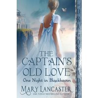 The Captain's Old Love (One Night in Blackhaven) - The Captain's Old Love (One Night in Blackhaven) - jetzt bei oelder-buchhandlung.de kaufen
