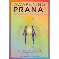 Awakening Prana!: 9 Steps to Regenerative Self-Transformation - Awakening Prana!: 9 Steps to Regenerative Self-Transformation - jetzt bei oelder-buchhandlung.de kaufen