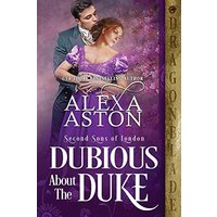 Dubious About The Duke (Second Sons of London, Band 5) - Dubious About The Duke (Second Sons of London, Band 5) - jetzt bei oelder-buchhandlung.de kaufen