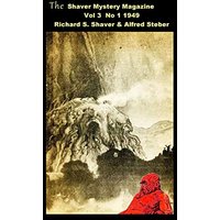The Shaver Mystery Magazine: Vol 3 No 1 1949 - The Shaver Mystery Magazine: Vol 3 No 1 1949 - jetzt bei oelder-buchhandlung.de kaufen