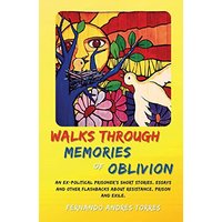 Walks Through Memories of Oblivion - Walks Through Memories of Oblivion - jetzt bei oelder-buchhandlung.de kaufen
